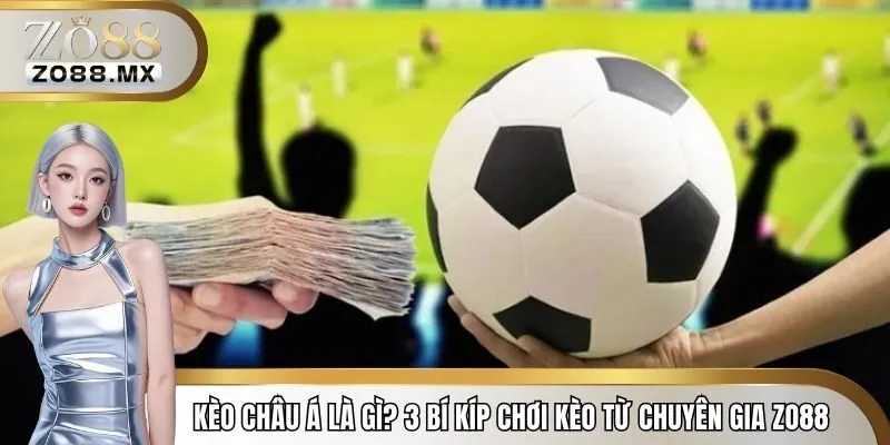 kèo châu Á