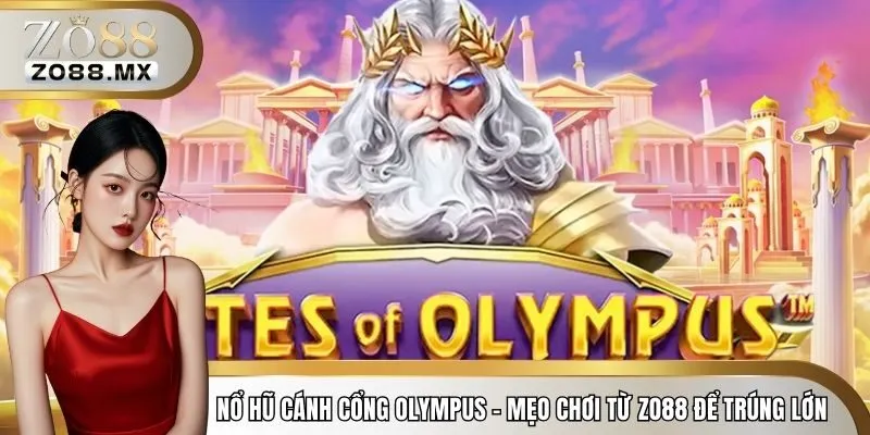 Nổ hũ cánh cổng olympus
